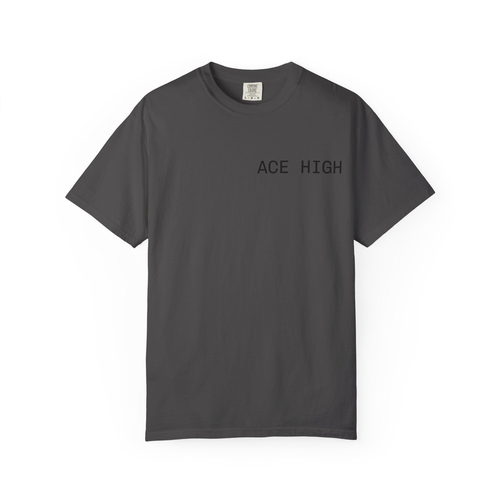 ACE HIGH All In T-Shirt