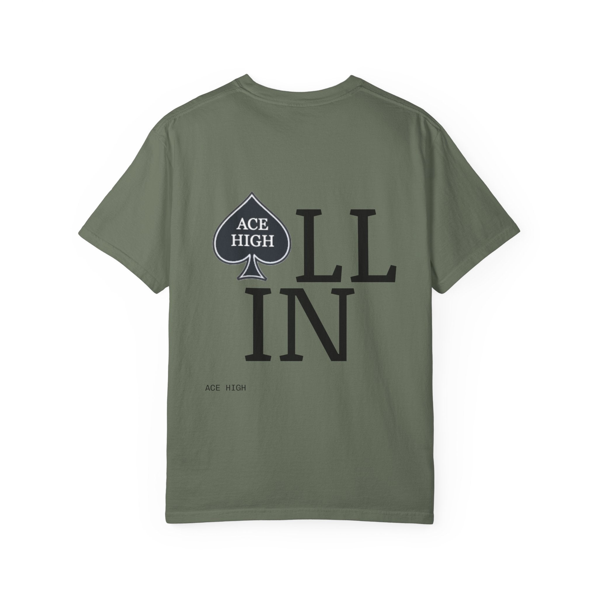 ACE HIGH All In T-Shirt