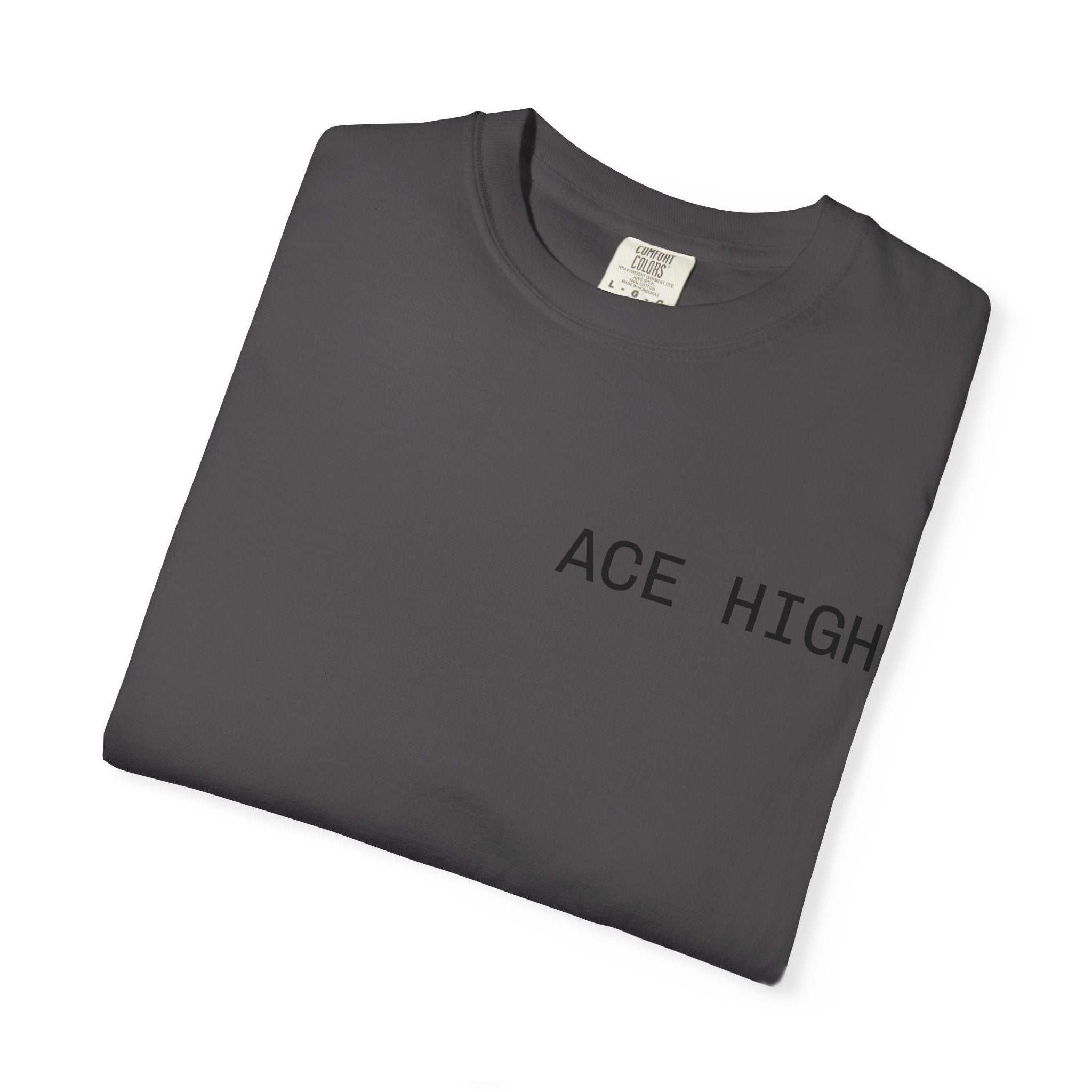 ACE HIGH All In T-Shirt