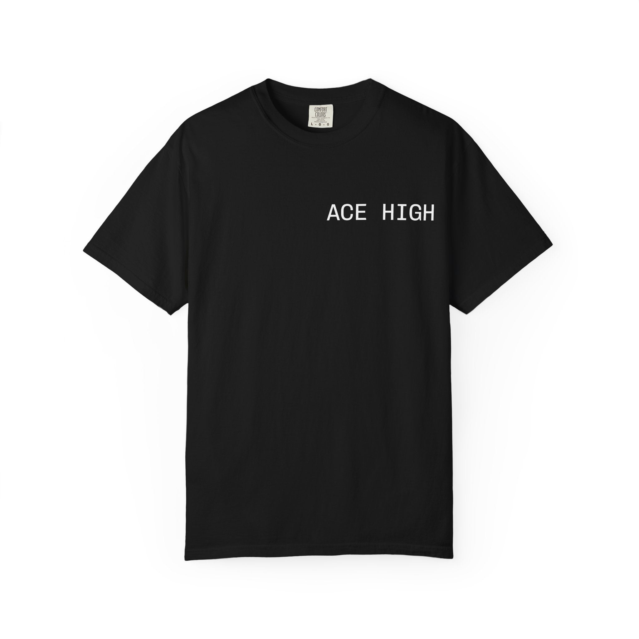 ACE HIGH All In T-Shirt
